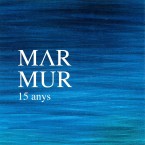 Mar Mur, 15 anys | Tradicionàrius 38