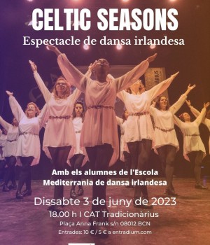 Celtic Seasons, espectacle de dansa irlandesa